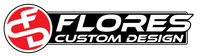 Flores Custom Design
